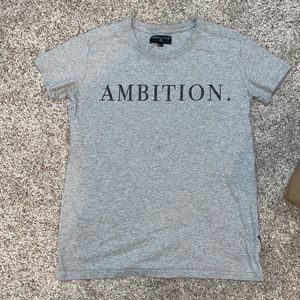 “ambition.” grey shirt